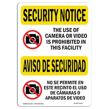 Signmission OSHA Security Sign, 12" H, 18" W, Rigid Plastic, Camera Video Prohibited Bilingual, Landscape OS-SN-P-1218-L-11510